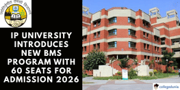 IP University Introduces New BMS Program with 60 Seats for Admission 2026